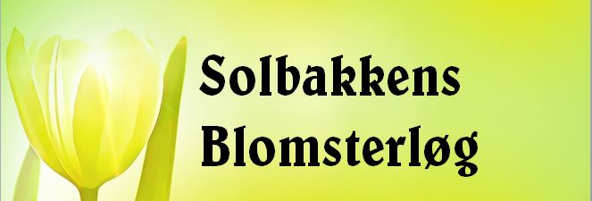 Solbakkens Blomsterl&oslash;g